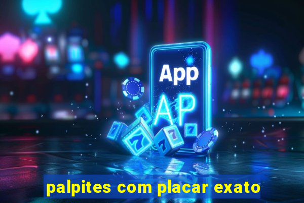 palpites com placar exato